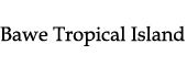 Bawe Tropical Island